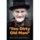 'You Dirty Old Man!': The Authorised Biography of Wilfrid Brambell