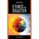 Ethics for Disaster