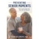 Preventing Senior Moments: How to Stay Alert into Your 90s and Beyond