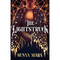 The Lightstruck: The action-packed, gripping sequel to The Darkening
