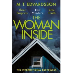The Woman Inside: A devastating psychological thriller from the bestselling author of A Nearly Normal Family, now a major Netflix series