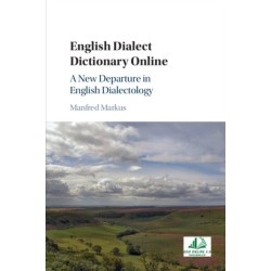 English Dialect Dictionary Online: A New Departure in English Dialectology