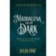 Maddalena and the Dark: A sweeping gothic fairytale about a dark magic that rumbles beneath the waters of Venice