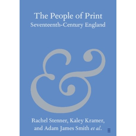 The People of Print: Seventeenth-Century England