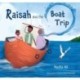 Raisah and the Boat Trip