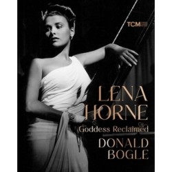 Lena Horne: Goddess Reclaimed