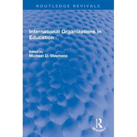 International Organizations in Education