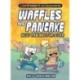 Waffles and Pancake: Best Friends Fur-Ever (A Graphic Novel)