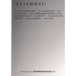 Forfatterskolens afgangsantologi 2011: EXITMMXI