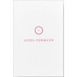 Guds-Formlen: Til Storbyengle og andre frie sjæle