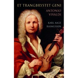 Et trangbrystet geni: Antonio Vivaldi