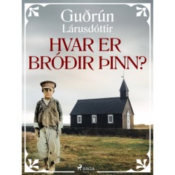 Hvar er bróðir þinn?