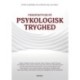 Perspektiver på psykologisk tryghed