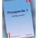 Passaparola 1 - Skriftelige øvelser