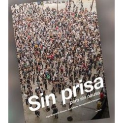 Sin prisa: pero sin pausa