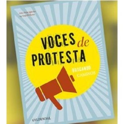 Voces de protesta: Buscando caminos
