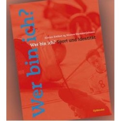 Wer bin ich?: Sport und Identität