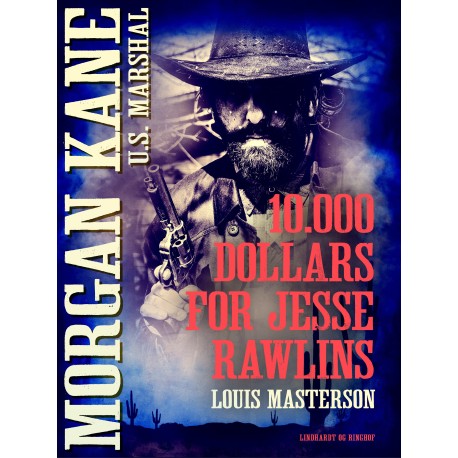 10.000 dollars for Jesse Rawlins