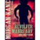 Revolvermands arv