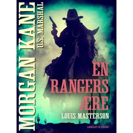 En rangers ære
