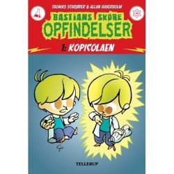 Bastians skøre opfindelser -1: Kopicolaen (LYT & LÆS)