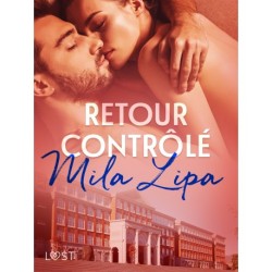 Retour contrôlé – une nouvelle érotique