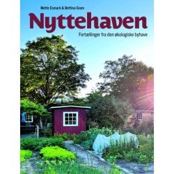 Nyttehaven: Fortællinger fra den økologiske byhave