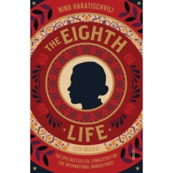 The Eighth Life (for Brilka)