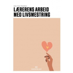 Lærerens arbeid med livsmestring