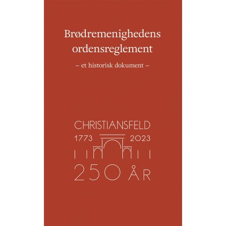 Brødremenighedens ordensreglement anno 1780