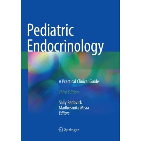 Pediatric Endocrinology: A Practical Clinical Guide