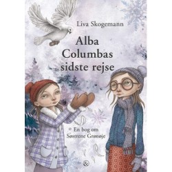 Alba Columbas sidste rejse: En bog om Søstrene Grønøje