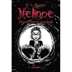 Melinoe -2: Prisen for et venskab