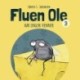 Fluen Ole -3: Fluen Ole har ingen venner