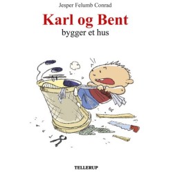 Karl og Bent -1: Karl og Bent bygger et hus