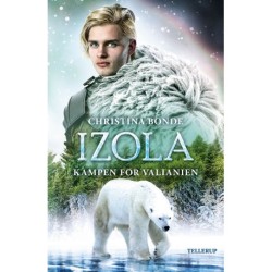 IZOLA -2: Kampen for Valianien