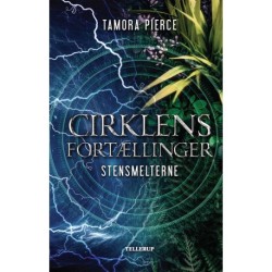 Cirklens fortællinger -3: Stensmelterne