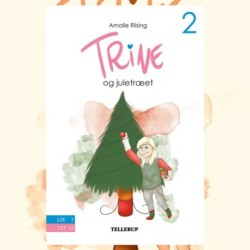 Trine -2: Trine og juletræet