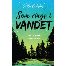 Det ingen ser -2: Som ringe i vandet
