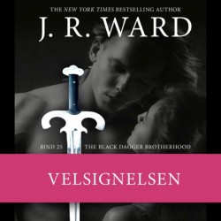 The Black Dagger Brotherhood -25: Velsignelsen