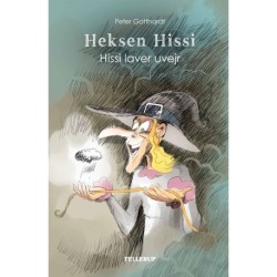 Heksen Hissi -3: Hissi laver uvejr (LYT & LÆS)