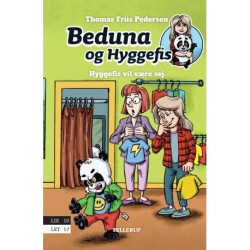 Beduna og Hyggefis -2: Hyggefis vil være sej