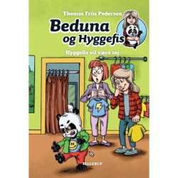 Beduna og Hyggefis -2: Hyggefis vil være sej (LYT & LÆS)