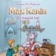 Max Kanin -1: En magisk hat