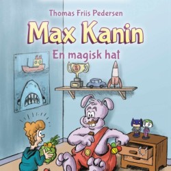 Max Kanin -1: En magisk hat