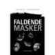 En Roland Triel-krimi -6: Faldende Masker