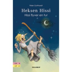 Heksen Hissi -4: Hissi flyver en tur
