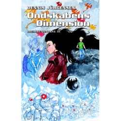 Drømmetjenerne -3: Ondskabens dimension