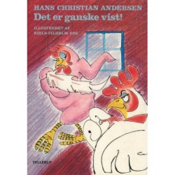 H. C. Andersen: Det er ganske vist!