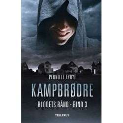 Blodets bånd -3: Kampbrødre